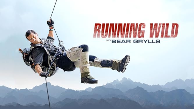 Watch Running Wild With Bear Grylls Season 3 Prime Video Otherwise they will be shown using the series' origin language. running wild with bear grylls season 3