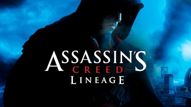 Amazon Com Watch Assassin S Creed Lineage Prime Video