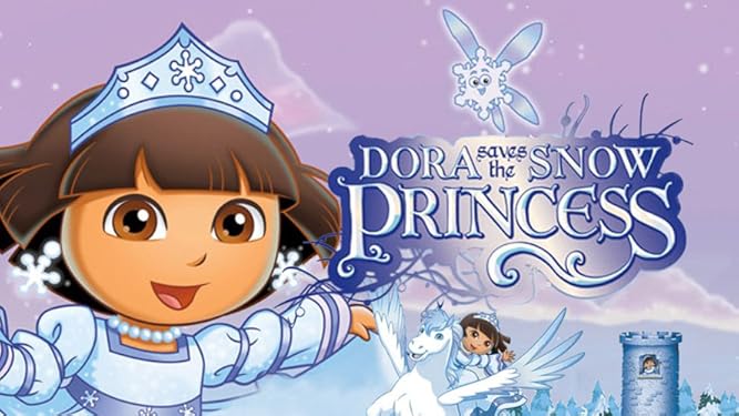 Watch Dora Saves The Snow Princess Prime Video