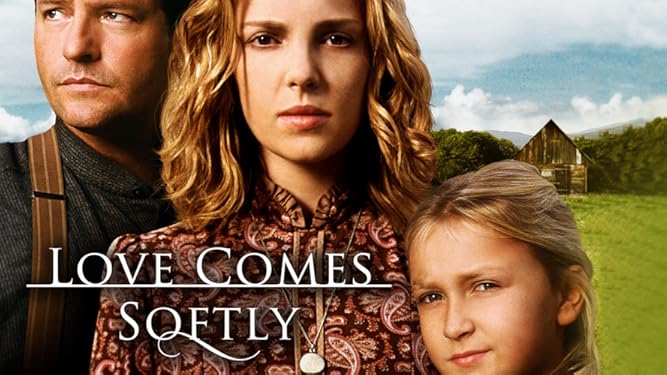 Watch Love Comes Softly Prime Video