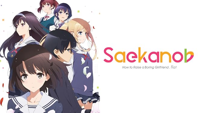 Watch Saekano How To Raise A Boring Girlfriend Flat Prime Video Saekano had high popularity and viewership. watch saekano how to raise a boring