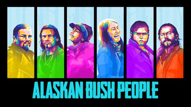 Watch Alaskan Bush People Season 12 Prime Video
