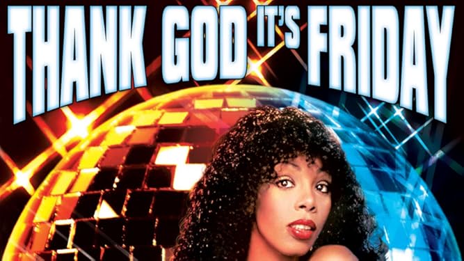 picture Thank God It's Friday Movie Streaming watch thank god it s friday prime video