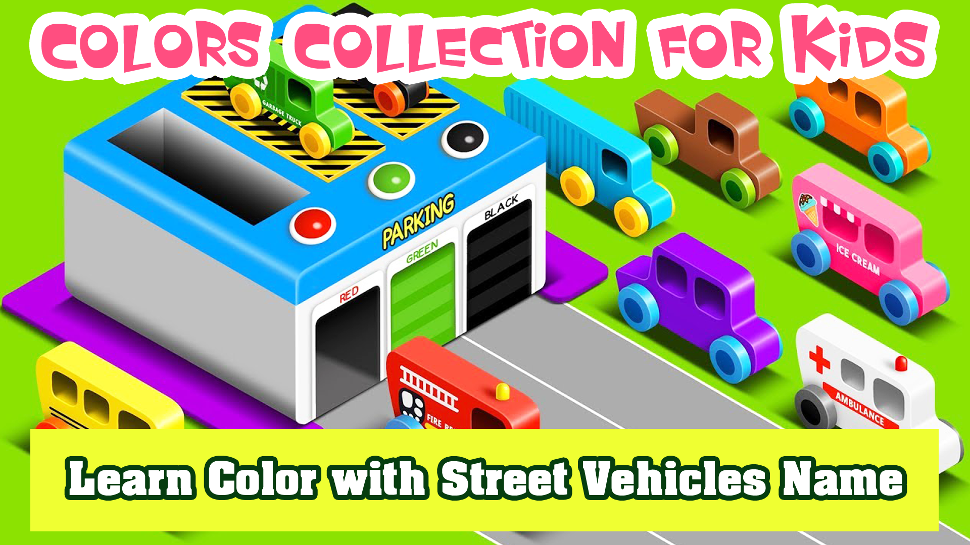 Watch Learn Color With Street Vehicles Name Colors Collection For Kids Prime Video