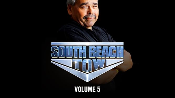Watch South Beach Tow Season 7 Prime Video