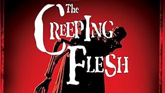 The Creeping Flesh