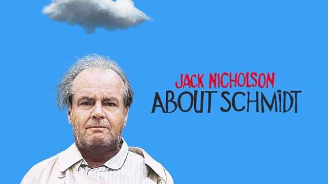 Watch About Schmidt Prime Video