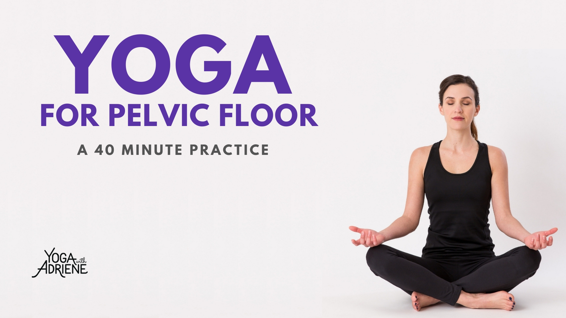 Yoga With Adriene True