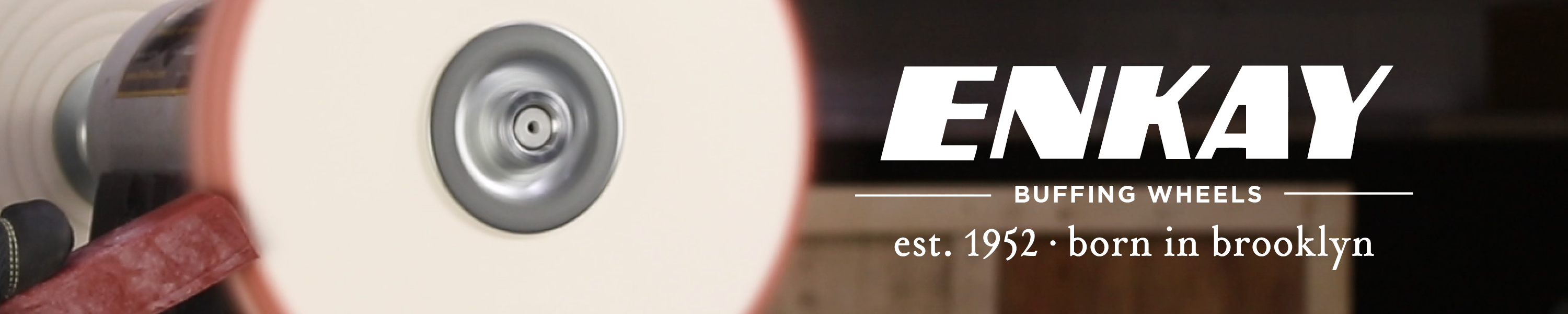 Enkay Products Corp. Buffing Wheels