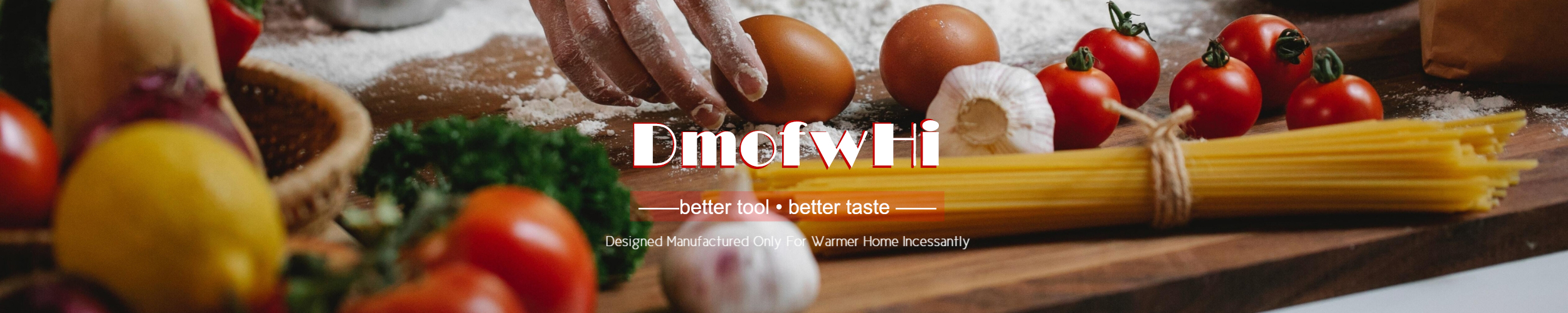 DmofwHi better tool, better taste What's New