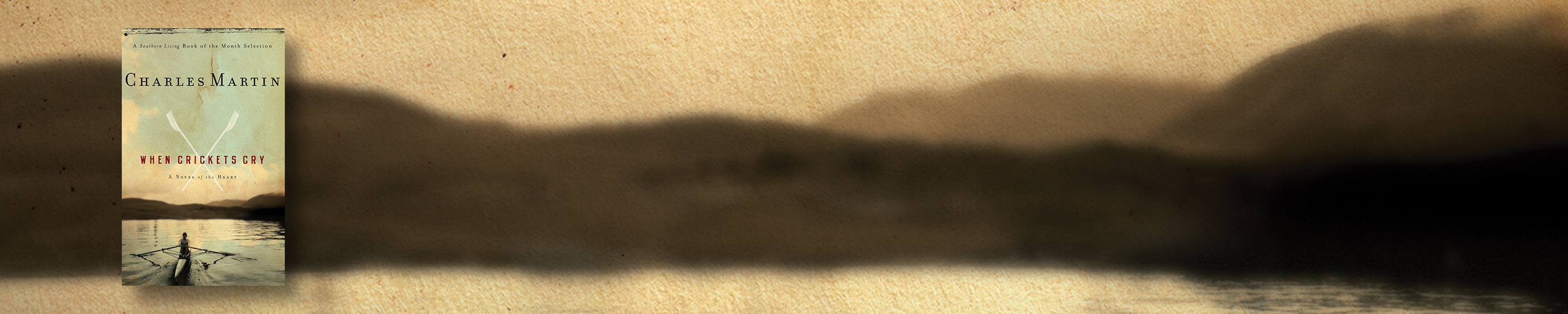 Charles Martin When Crickets Cry