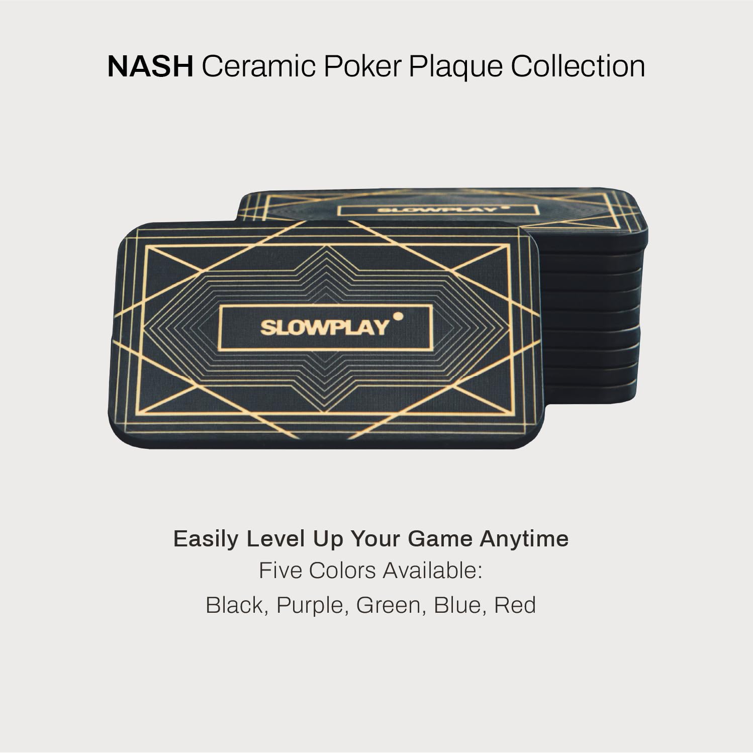 SLOWPLAY Ceramic Poker Chips