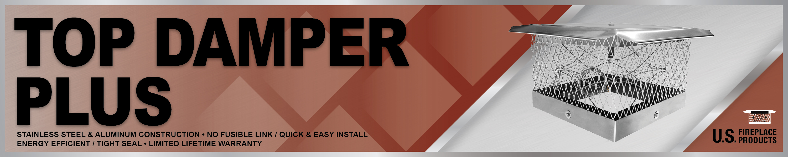 U.S. Fireplace Products Top Damper Plus