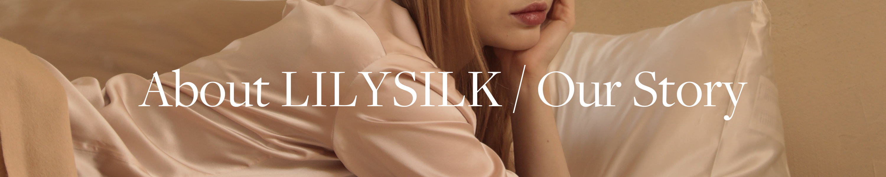 LILYSILK LLC about LILYSILK