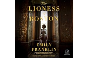 The Lioness of Boston: A Novel