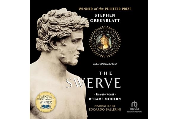 The Swerve: How the World Became Modern