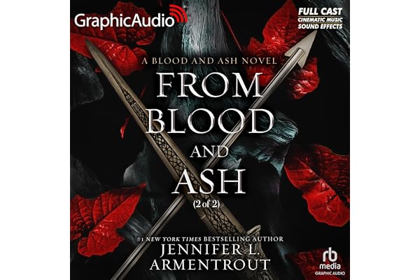 From Blood and Ash (Part 2 of 2) (Dramatized Adaptation): Blood and Ash, Book 1