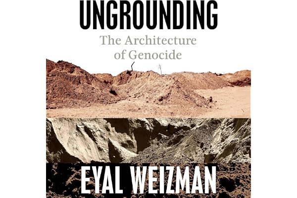 Ungrounding: The Architecture of Genocide
